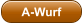A-Wurf