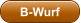 B-Wurf