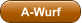 A-Wurf