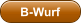 B-Wurf